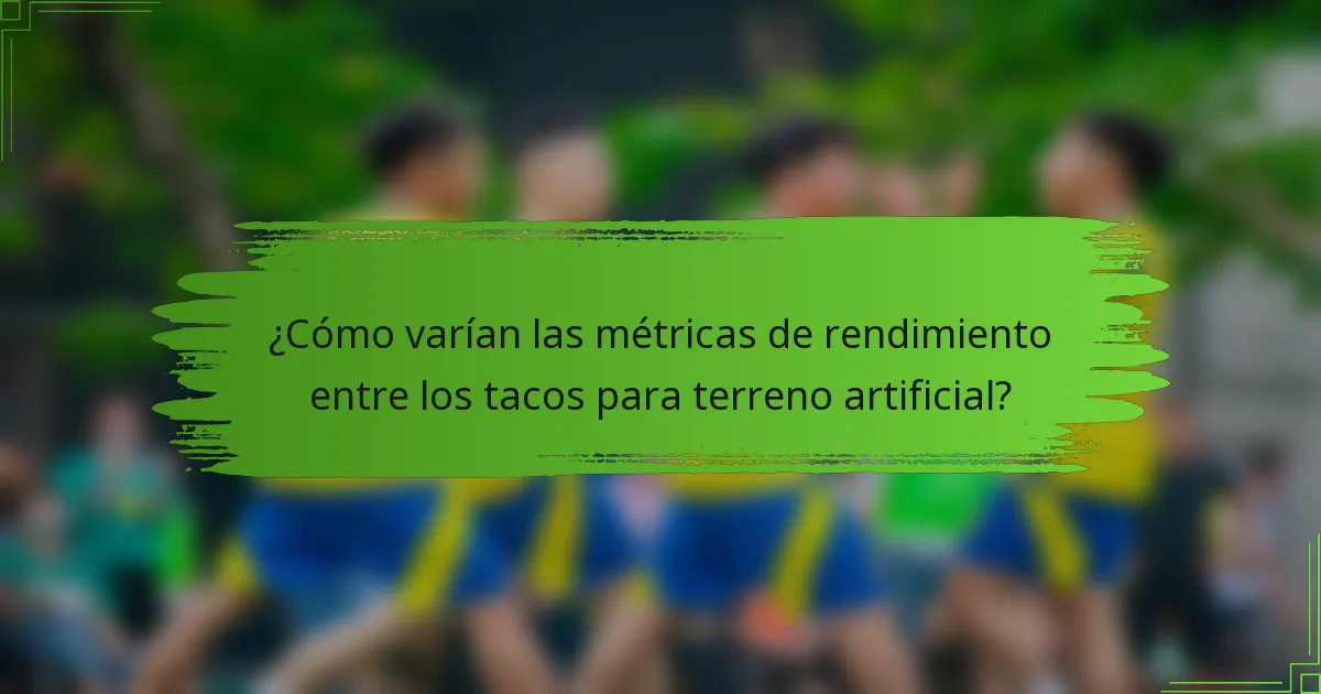 ¿Cómo varían las métricas de rendimiento entre los tacos para terreno artificial?