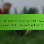 Clavos de Suela Firme de Corte Alto: Soporte para el tobillo, Protección, Control